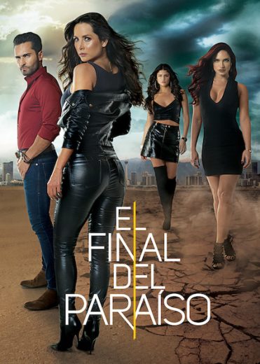 El Final del Paraíso Capitulo 6